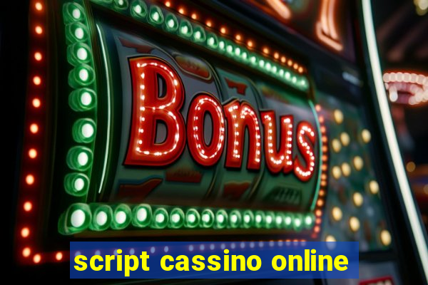 script cassino online